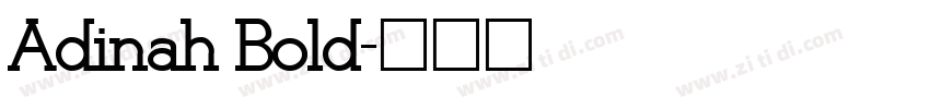Adinah Bold字体转换